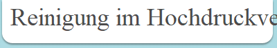 Reinigung im Hochdruckverfahren